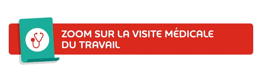 Header Zoom sur la visite médicale du travail