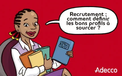 Définir les bons profils à sourcer 