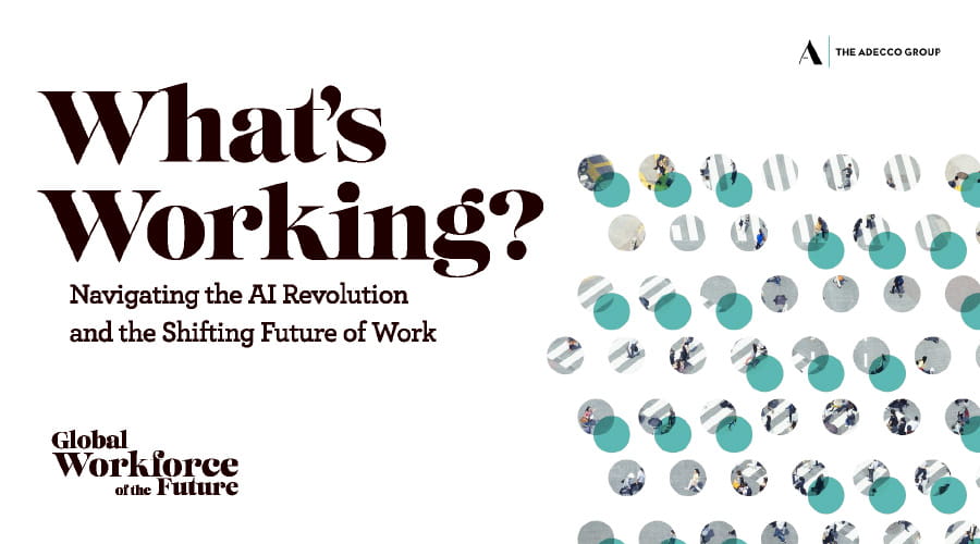 The Adecco Group_REPORT_Whats working  Navigating the AI Revolution